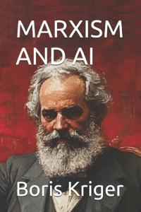 Kriger, B: MARXISM  AND  AI