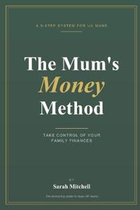Mitchell, S: Mum's Money E-book