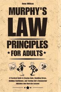 Murphy's Law Principles for Adults