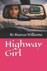 Williams, B: Highway Girl