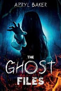 Baker, A: Ghost Files
