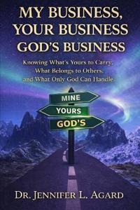 My Business, Your Business, God's Business