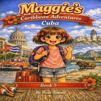 Maggie's Caribbean Adventures Cuba