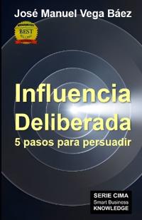 Influencia Deliberada