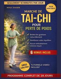 Shawn, M: MARCHE DE TAI-CHI POUR PERTE DE POIDS