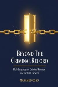 Beyond the Criminal Record