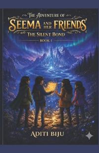 The Adventure Of Seema And Her Friends