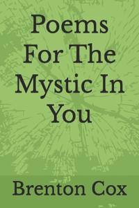 Poems For The Mystic In You