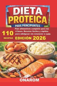 Onarom: DIETA PROTEICA PARA PRINCIPIANTES