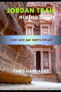 Harnadez, T: JORDAN TRAIL HIKING GUIDE