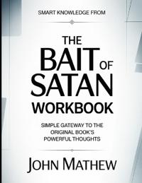 Smart Knowledge From The Bait Of Satan