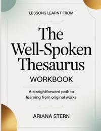 Lessons Learnt From The Well-Spoken Thesaurus