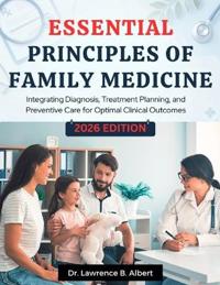 Essential Principles Of Family Medicine