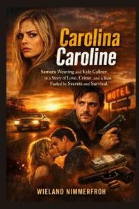Nimmerfroh, W: Carolina Caroline