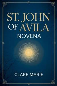 St. John of Avila Novena