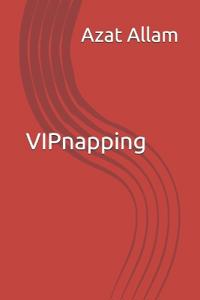 Allam, A: VIPnapping
