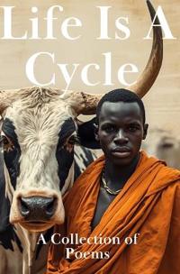 Yol, M: Life Is A Cycle