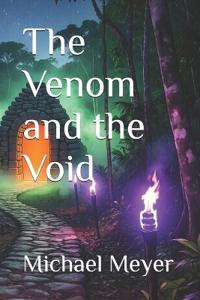 Meyer, M: Venom and the Void