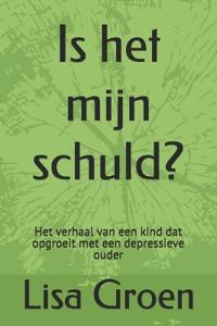Is het mijn schuld?