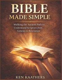 Steph, K: Bible Made Simple