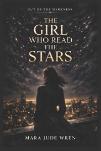 The Girl Who Read the Stars
