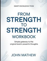 Smart Knowledge From From Strength To Strength
