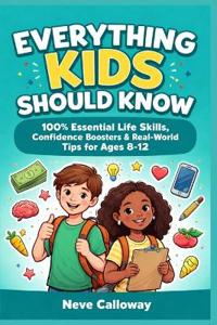 Everything Kids Should Know
