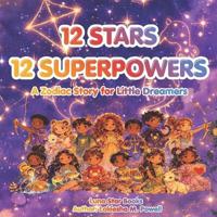 12 Stars, 12 Superpowers