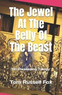 The Jewel At The Belly Of The Beast