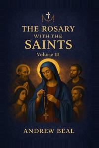 The Rosary with the Saints