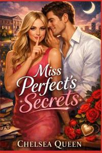 Queen, C: Miss Perfect's Secrets