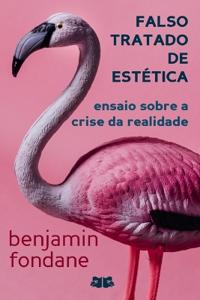 Fondane, B: Falso Tratado De Estética
