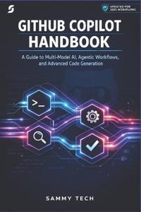 Tech, S: GITHUB COPILOT HANDBOOK
