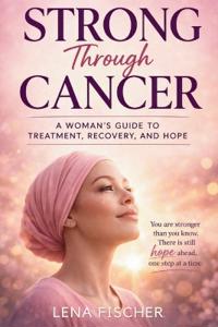 Strong Through Cancer