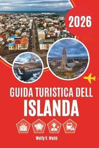 Webb, W: GUIDA TURISTICA DELL ISLANDA 2026