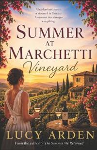 Arden, L: Summer at Marchetti Vineyard