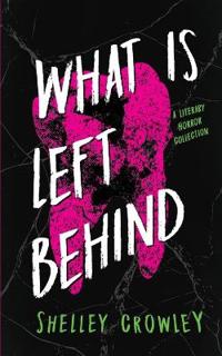 What Is Left Behind