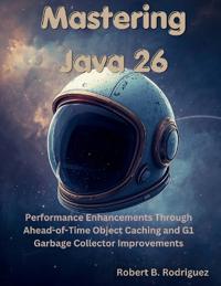 Mastering Java 26