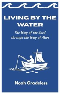 Gradeless, N: Living By The Water