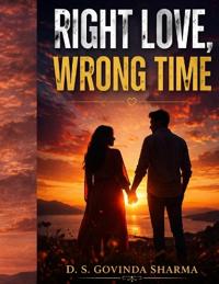 Right Love, Wrong Time