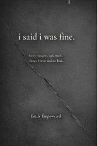 Empowered, E: i said i was fine...