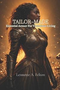 Felton, L: Tailor-Made