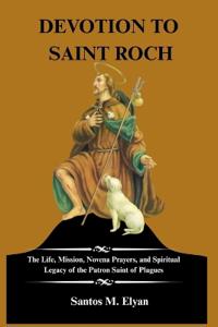 M. Elyan, S: DEVOTION TO SAINT ROCH