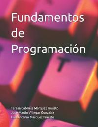 Villegas González, J: Fundamentos de Programación
