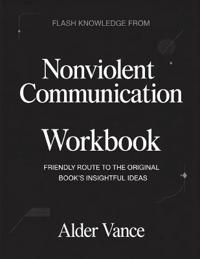 Flash Knowledge From Nonviolent Communication