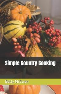 Simple Country Cooking