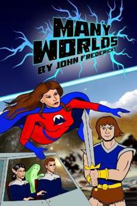 Fredericks, J: Many Worlds