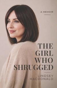 MacDonald, L: Girl That Shrugged