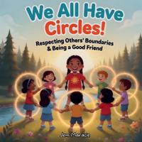 Maracle, J: We All Have Circles!