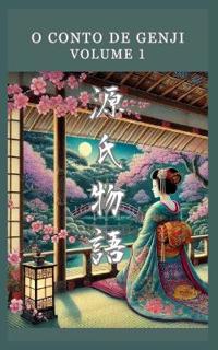 Shikibu, M: O Conto de Genji